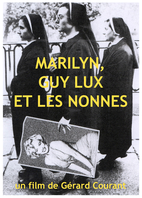 image du film MARILYN, GUY LUX ET LES NONNES.