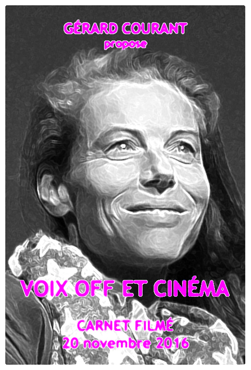 image du film VOIX OFF ET CINÉMA (Carnet filmé : 20 novembre 2016).