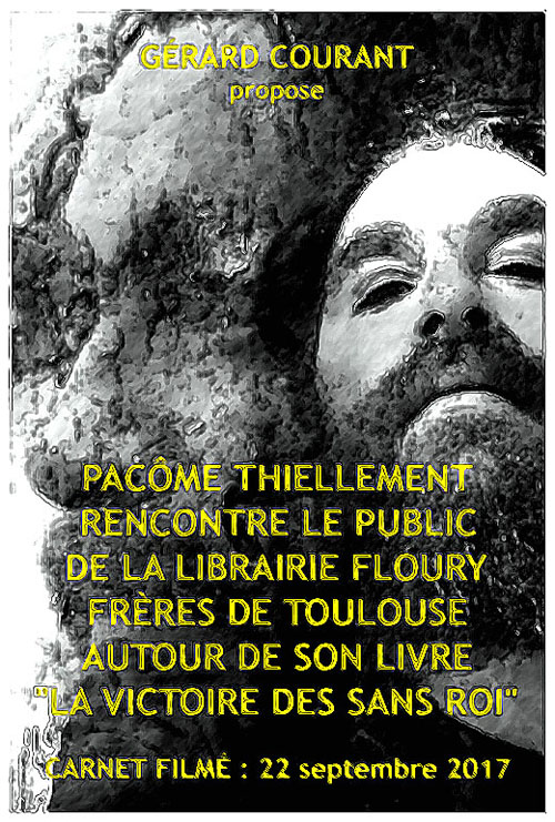 image du film PACME THIELLEMENT RENCONTRE LE PUBLIC DE LA LIBRAIRIE FLOURY FRRES DE TOULOUSE AUTOUR DE SON LIVRE  LA VICTOIRE DES SANS ROI  (CARNET FILM : 22 septembre 2017).