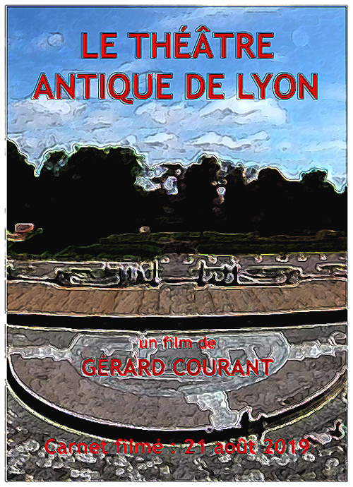 image du film LE THÉÂTRE ANTIQUE DE LYON (CARNET FILMÉ : 21 août 2019).