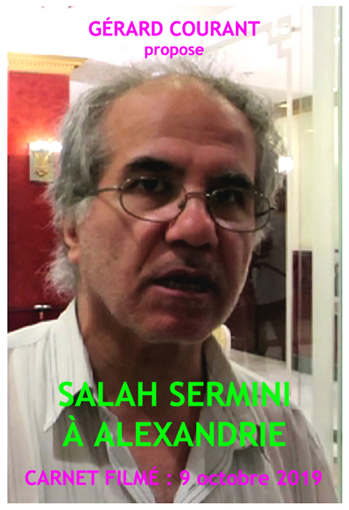 image du film SALAH SERMINI À ALEXANDRIE (Carnet filmé : 9 octobre 2019).