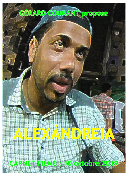 image du film ALEXNDREIA (Carnet film : 10 octobre 2019).