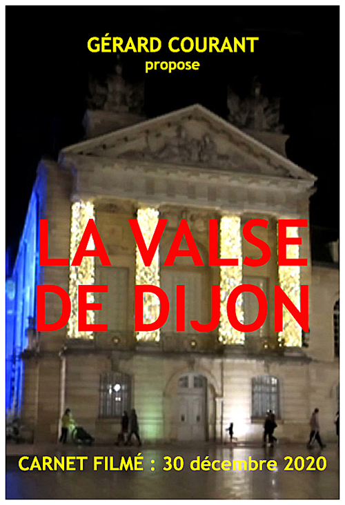 image du film LA VALSE DE DIJON (CARNET FILMɠ: 30 dcembre 2020).