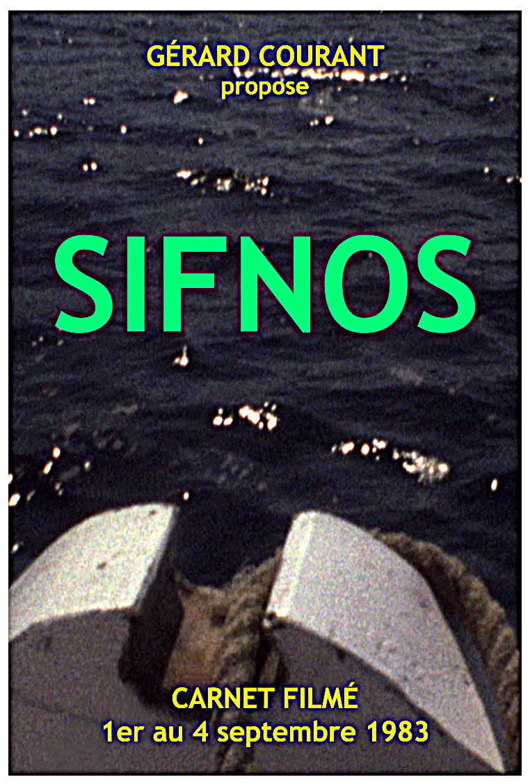 image du film SIFNOS (CARNET FILMɠ: 1er septembre 1983  4 septembre 1983).