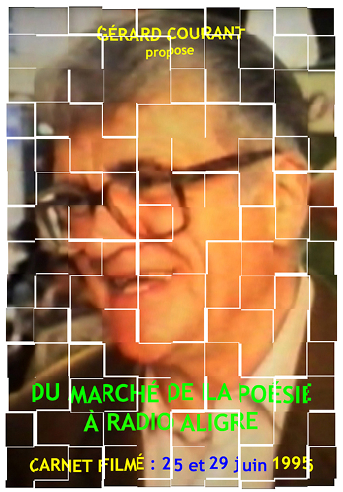 image du film DU MARCH DE LA POSIE  RADIO ALIGRE (CARNET FILMɠ: 25 juin 1995  29 juin 1995).