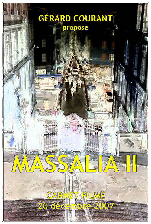 image du film MASSALIA II (CARNET FILM : 20 dcembre 2007) (4me partie de LA DCALOGIE DE LA NUIT).