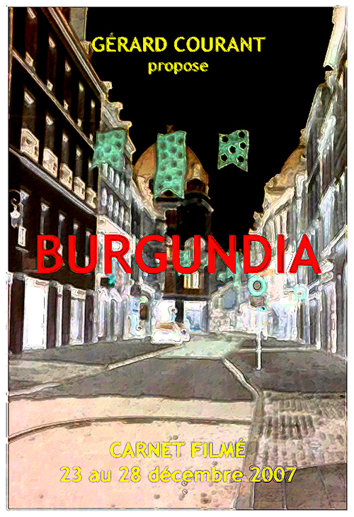 image du film BURGUNDIA (CARNET FILM : 23 dcembre 2007 au 28 dcembre 2007) (5me partie de LA DCALOGIE DE LA NUIT).