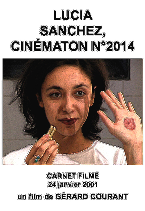 image du film LUCIA SANCHEZ, CINMATON N2014 (CARNET FILM : 24 janvier 2001).