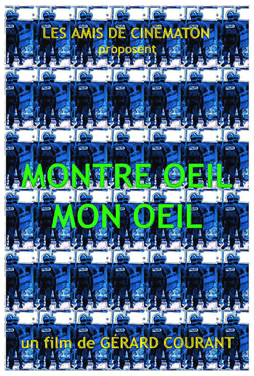 image du film MONTRE OEIL MON OEIL (épisode de OUTRAGE & RÉBELLION).