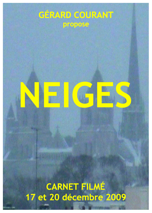 image du film NEIGES (CARNET FILMÉ : 17 au 20 décembre 2009) .