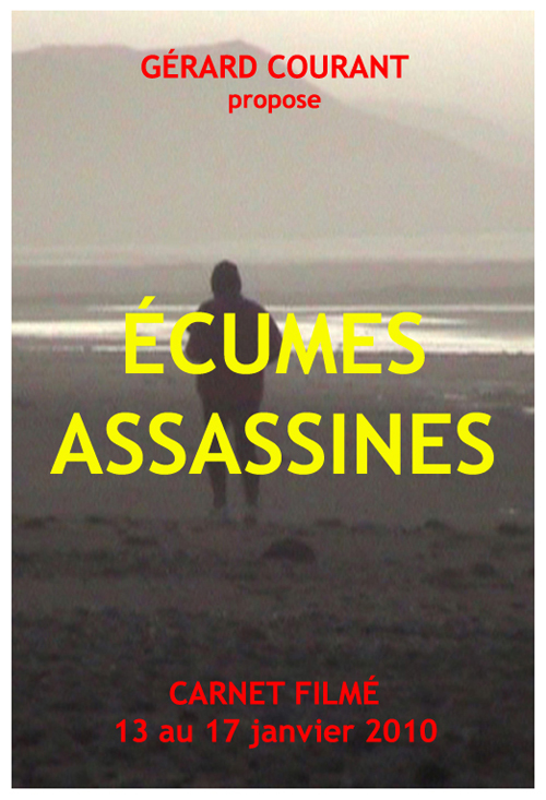 image du film ÉCUMES ASSASSINES (CARNET FILMÉ : 13 au 17 janvier 2010) .