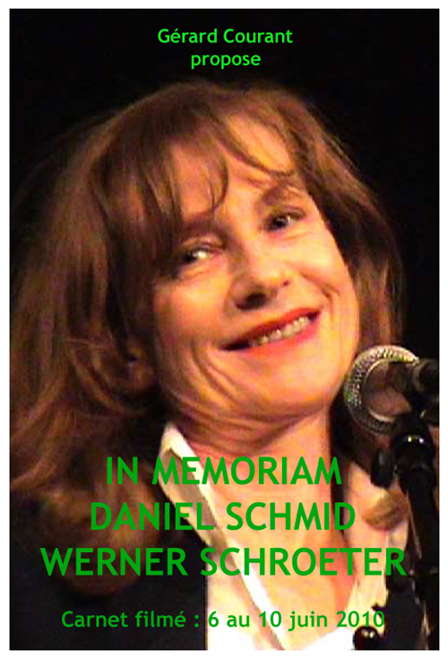 image du film IN MEMORIAM DANIEL SCHMID WERNER SCHROETER (CARNET FILM : 6 juin 2010  10 juin 2010) .