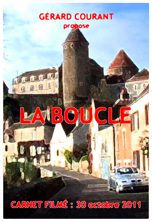 image du film LA BOUCLE (CARNET FILMÉ : 30 octobre 2011).
