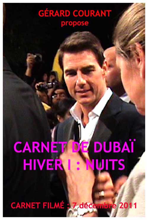 image du film CARNET DE DUBAÏ HIVER I : NUITS (CARNET FILMÉ : 7 décembre 2011).