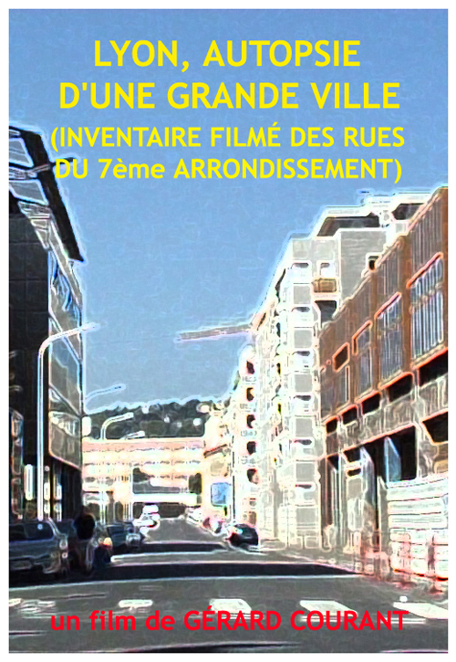 image du film LYON, AUTOPSIE D'UNE GRANDE VILLE (INVENTAIRE DES RUES DU 7me ARRONDISSEMENT).