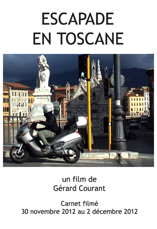 image du film ESCAPADE EN TOSCANE (CARNET FILMÉ : 30 novembre - 2 décembre 2012) .