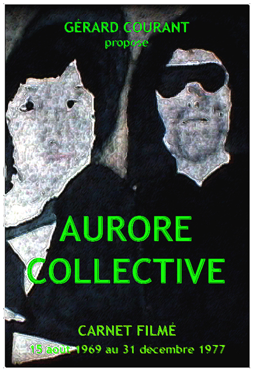 image du film AURORE COLLECTIVE (CARNET FILM : 2 aot 1969  10 dcembre 1977).