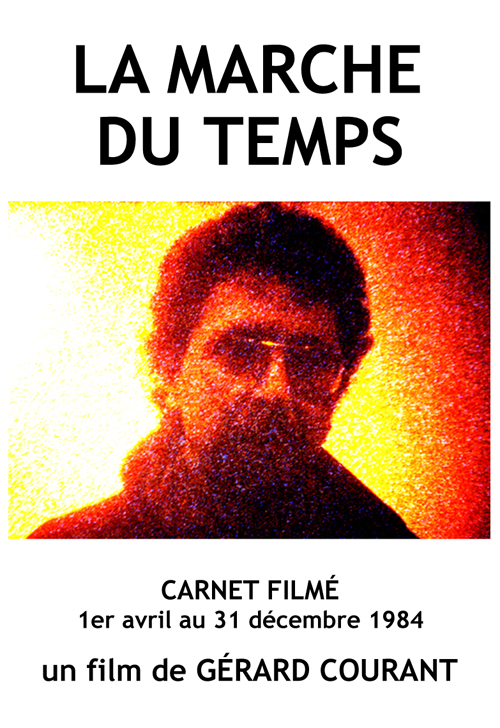 image du film LA MARCHE DU TEMPS (CARNET FILM : 1er avril 1984  31 dcembre 1984).