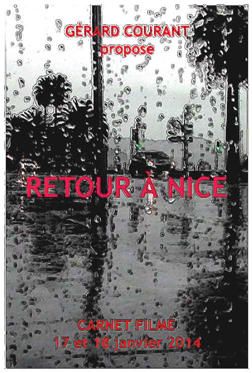 image du film RETOUR  NICE (CARNET FILM : 17 et 18 janvier 2014).