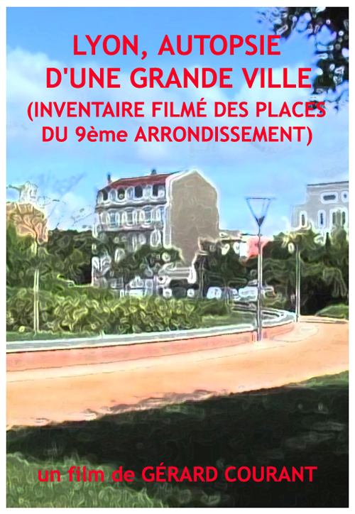 image du film LYON, AUTOPSIE DUNE GRANDE VILLE (INVENTAIRE DES PLACES, SQUARES, PARCS ET JARDINS DU 9me ARRONDISSEMENT).