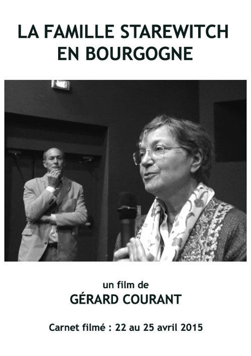 image du film LA FAMILLE STAREWITCH EN BOURGOGNE (CARNET FILM : 22 avril 2015  25 avril 2015).