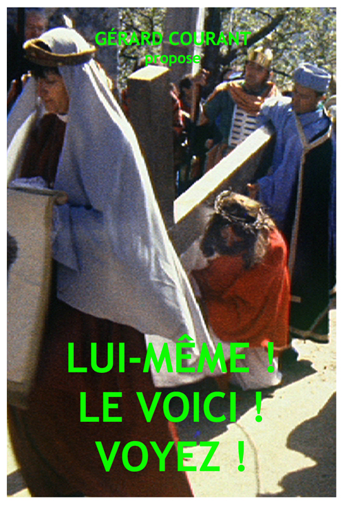 image du film LUI-MME ! LE VOICI ! VOYEZ ! .