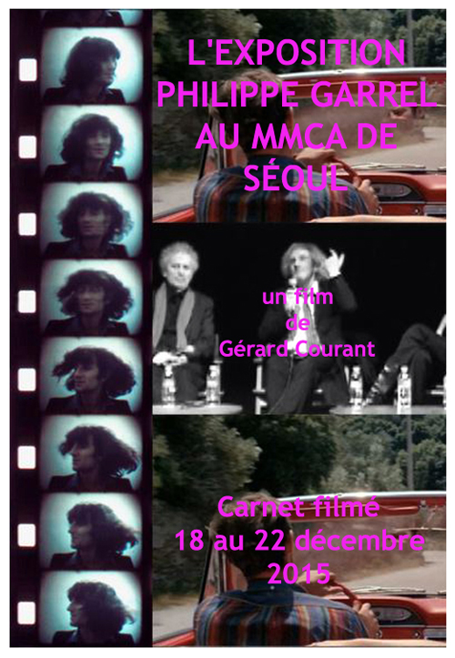 image du film LEXPOSITION PHILIPPE GARREL AU MMCA DE SOUL (CARNET FILM : 19 dcembre 2015  22 dcembre 2015).