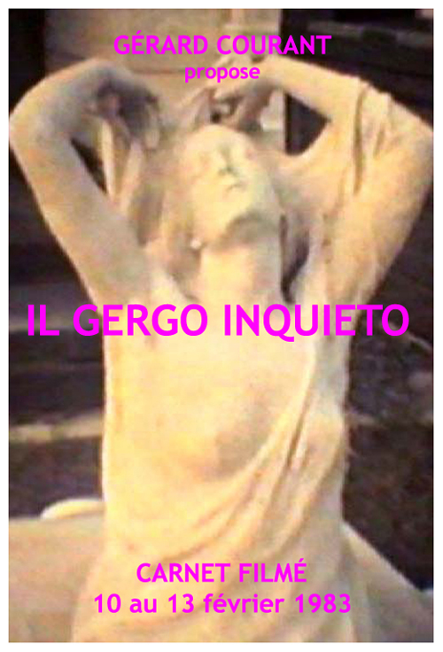 image du film IL GERGO INQUIETO (CARNET FILMÉ : 10 février 1983 – 13 février 1983).
