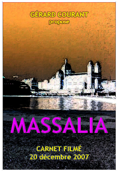 image du film MASSALIA (CARNET FILM : 20 dcembre 2007) (4me partie de LA DCALOGIE DE LA NUIT).