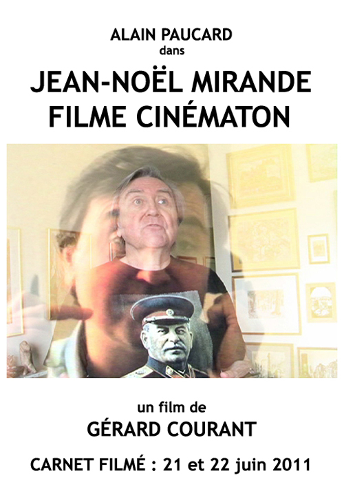 image du film JEAN-NOL MIRANDE FILME CINMATON (CARNET FILM : 21 juin 2011 - 22 juin 2011).